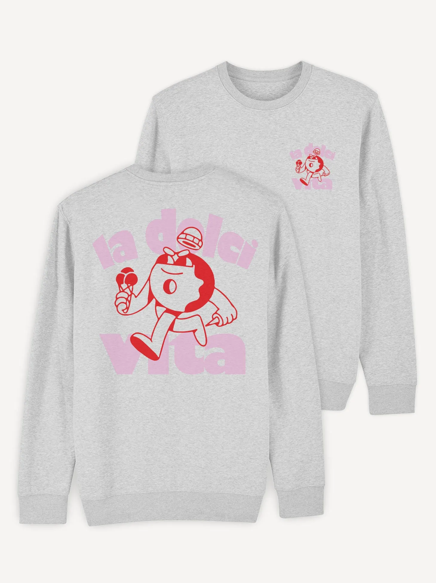 La Dolci Vita Sweatshirt