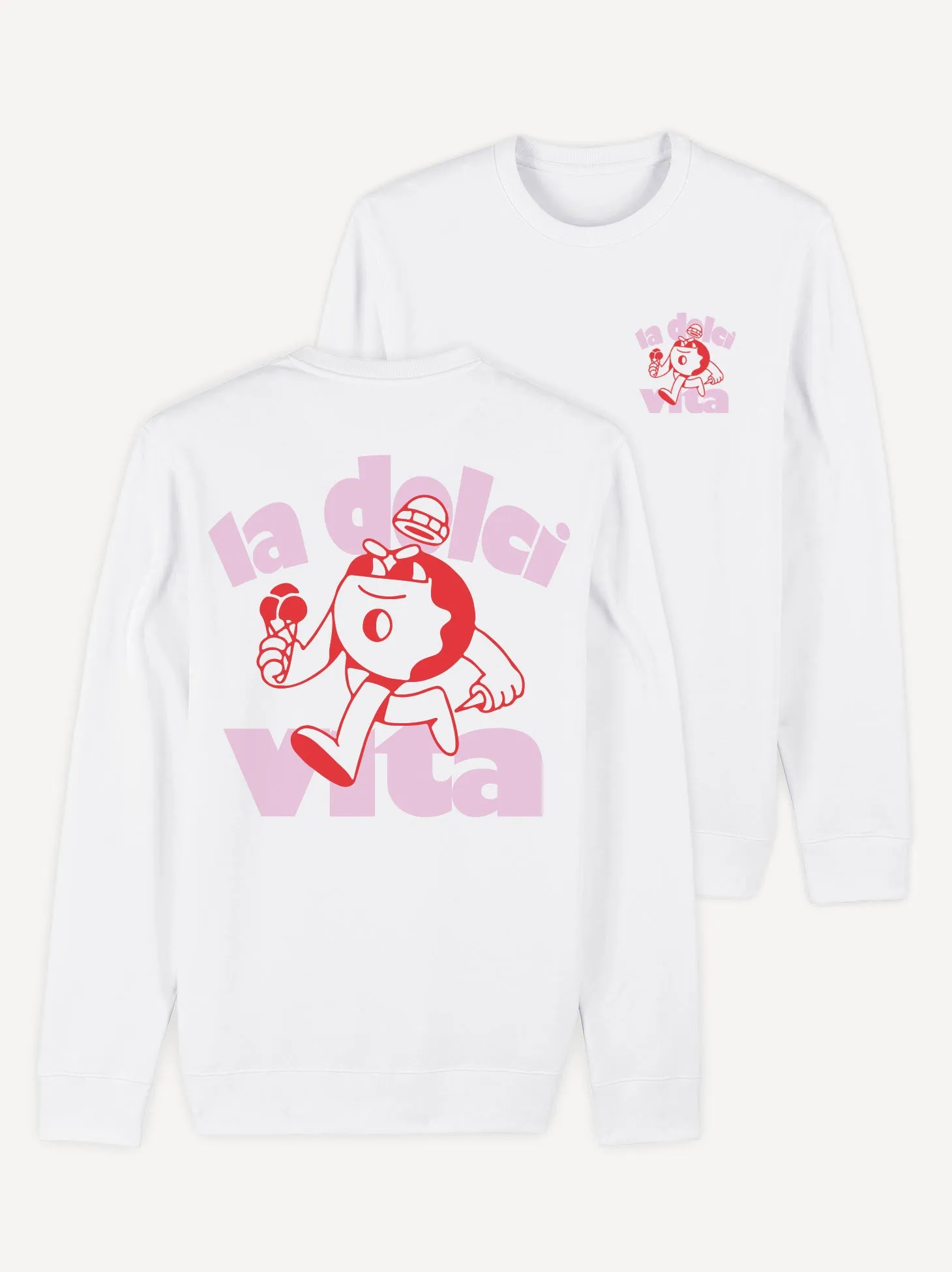 La Dolci Vita Sweatshirt