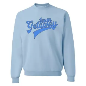 'Team Getaway' Crewneck Sweatshirt